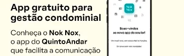 Conheça a ferramenta gratuita de gestão de condomínios do QuintoAndar